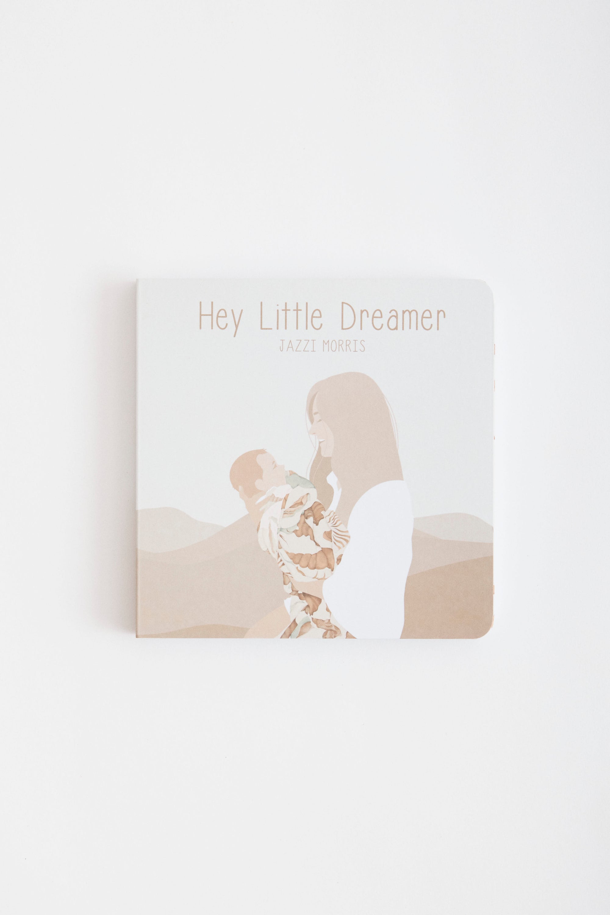 Hey Little Dreamer Book